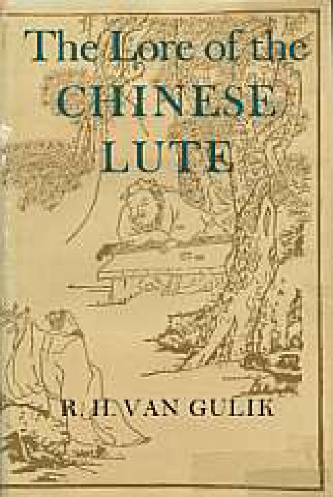 The Lore of the Chinese Lute